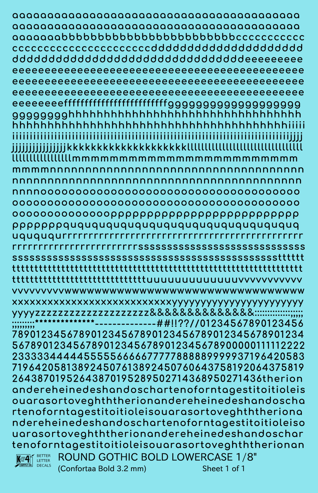 Lowercase Round Modern Gothic Bold Letter