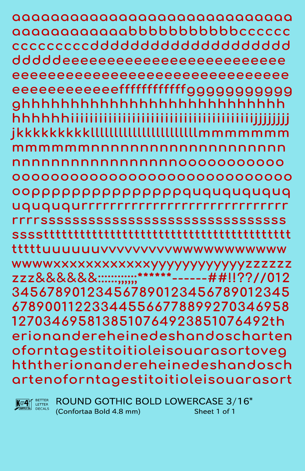 Lowercase Round Modern Gothic Bold Letter