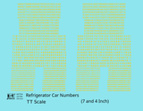 Reefer/Refrigerator Car Style Numbers  White 7 and 4 Inch Renumber
