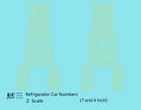 Reefer/Refrigerator Car Style Numbers  White 7 and 4 Inch Renumber