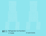Reefer/Refrigerator Car Style Numbers  White 7 and 4 Inch Renumber