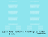 PRR Pennsylvania Style 7 Scale Inch Railroad Roman Freight Car Numbers