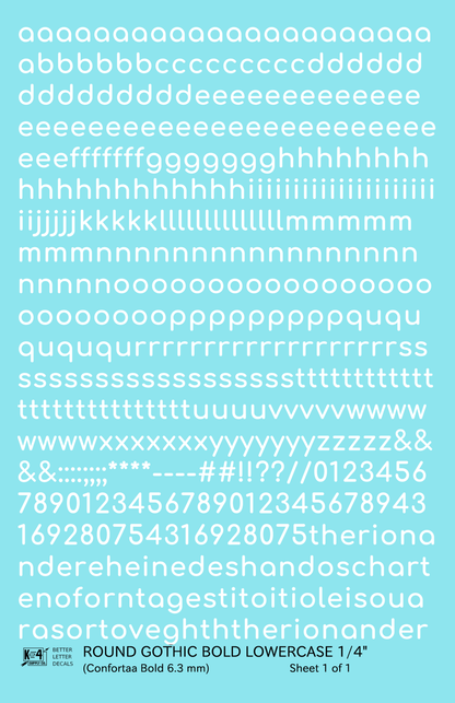 Lowercase Round Modern Gothic Bold Letter