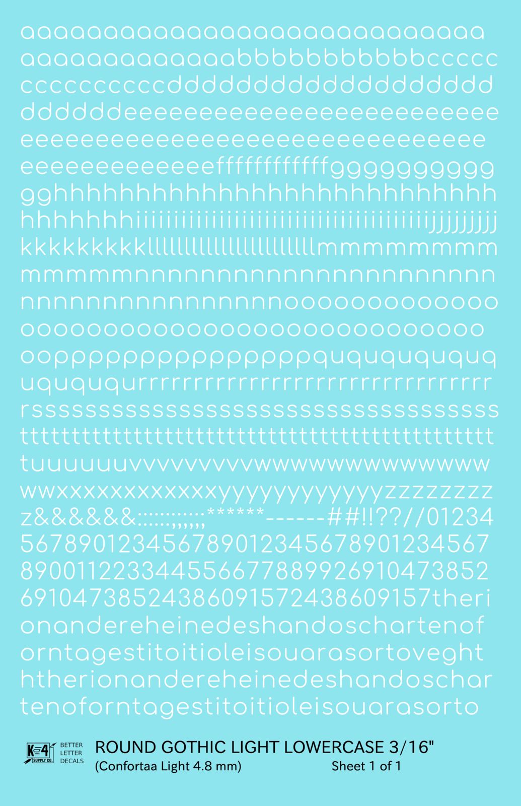 Lowercase Round Modern Gothic Light Letter