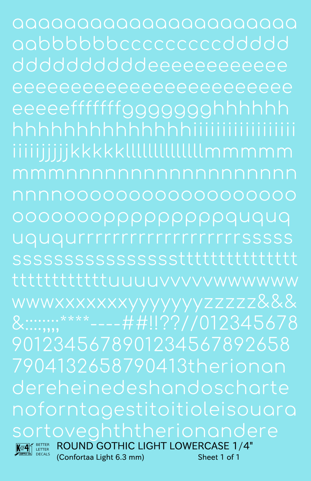Lowercase Round Modern Gothic Light Letter