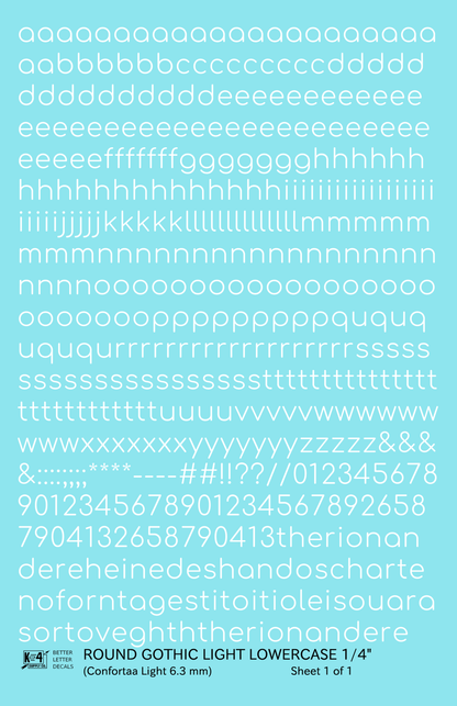 Lowercase Round Modern Gothic Light Letter