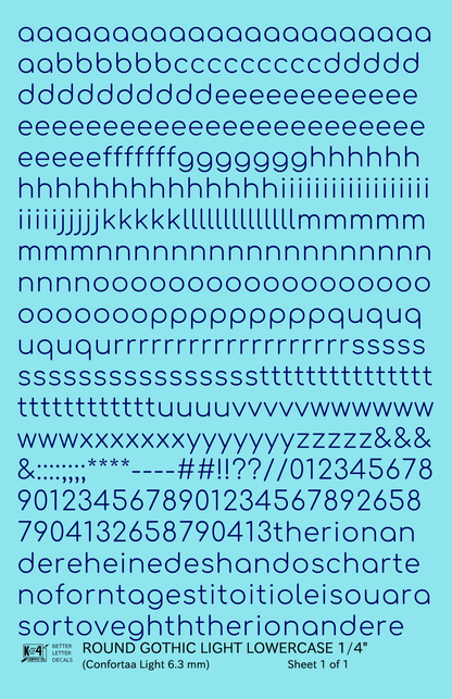 Lowercase Round Modern Gothic Light Letter