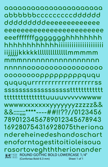 Lowercase Round Modern Gothic Bold Letter