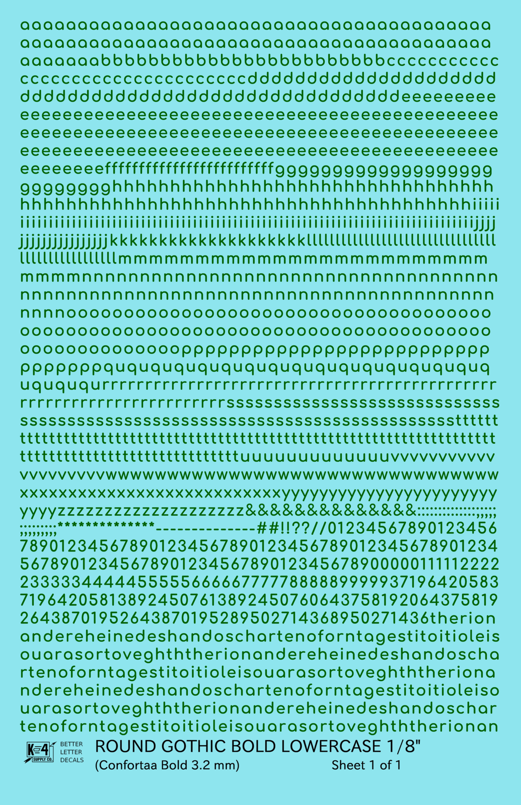 Lowercase Round Modern Gothic Bold Letter