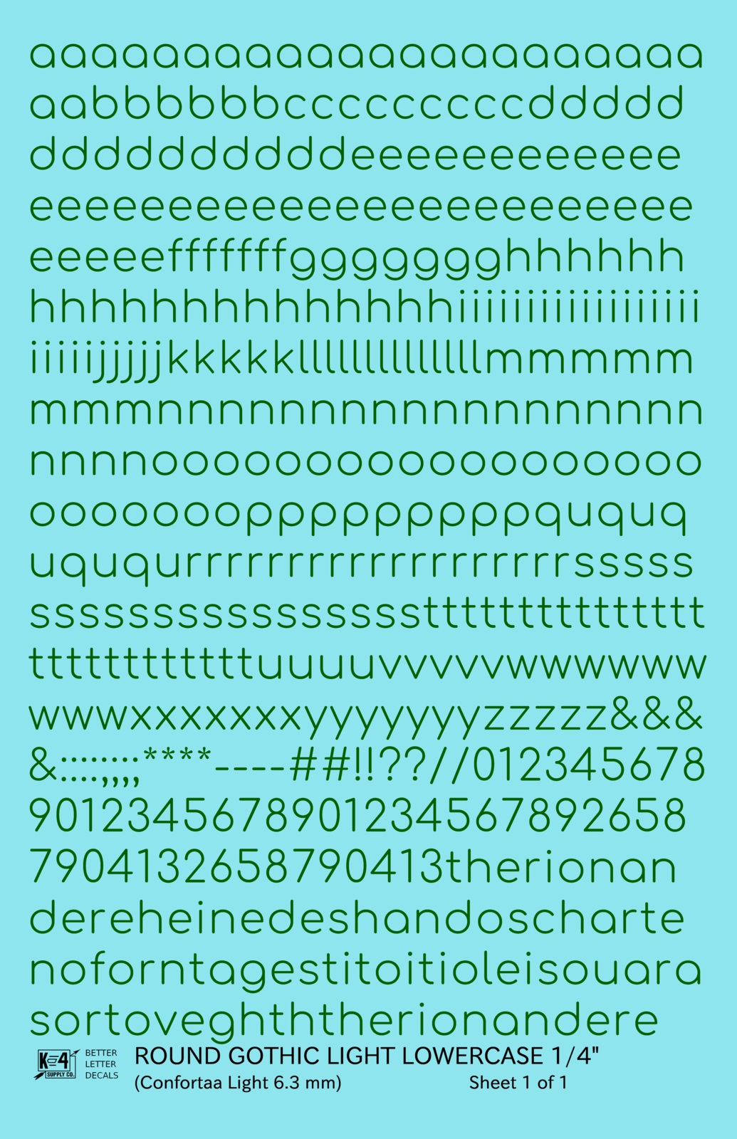 Lowercase Round Modern Gothic Light Letter