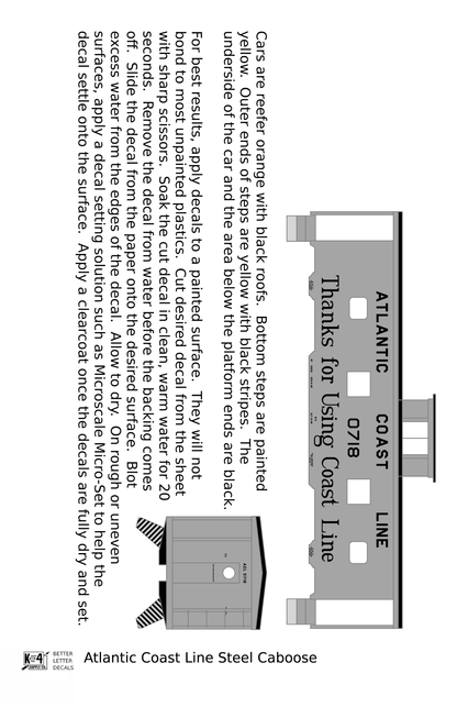 Atlantic Coast Line Steel Caboose Black Thanks For Using Coast Line