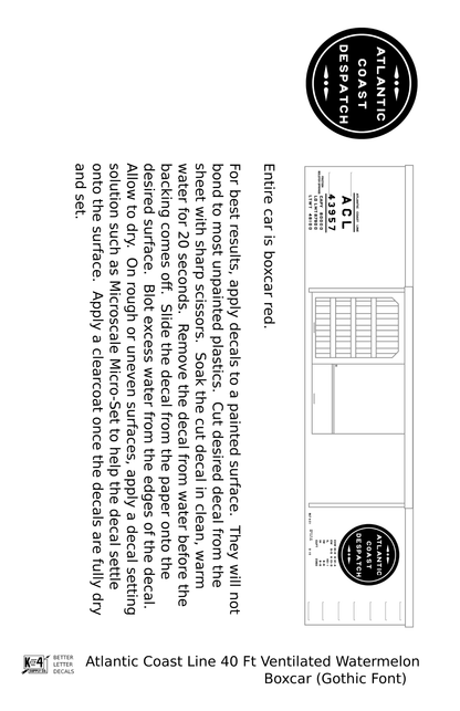 Atlantic Coast Line Despatch 40 Watermelon Boxcar Gothic Font 