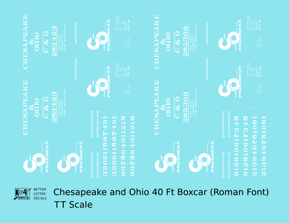 Chesapeake and Ohio 40 Ft Boxcar White Roman Font For Progress