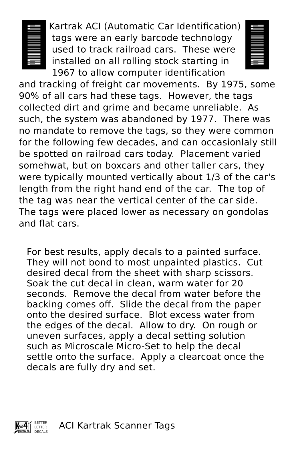 Kartrak ACI Scanner Barcode Tags