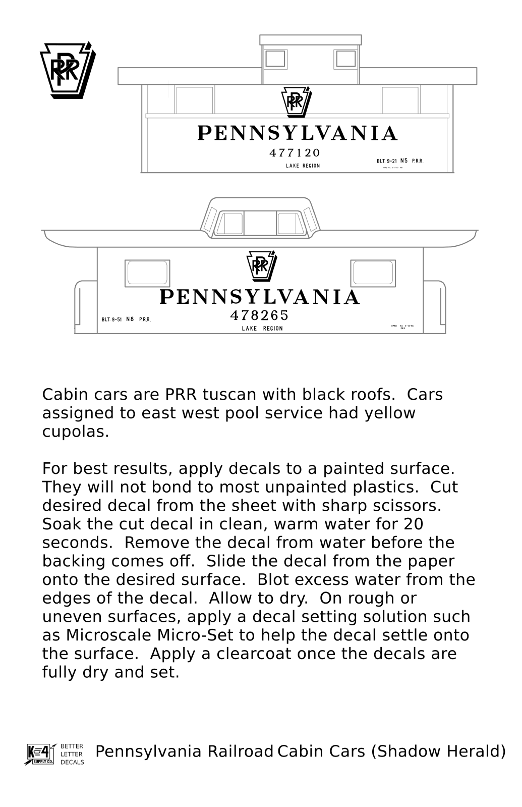 Pennsylvania Railroad PRR Cabin Car Caboose White Shadow Herald